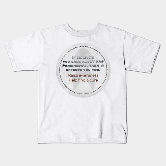 Parkinsons If You Care Kids T-Shirt by YOPD Artist